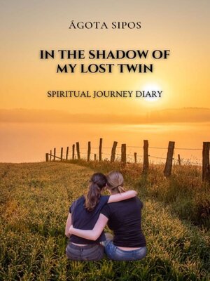 cover image of In the Shadow of My Lost Twin